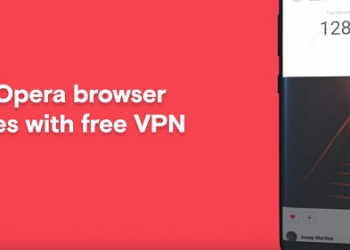 Android 版 Opera 瀏覽器內建免費 VPN 於正式版推出