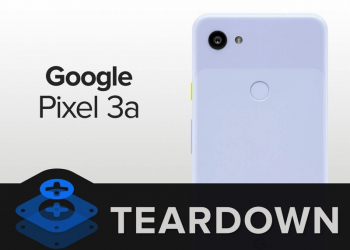 很快的 Google Pixel 3a 也被 iFixit 拆了！沒想到還蠻容易維修 - 電腦王阿達