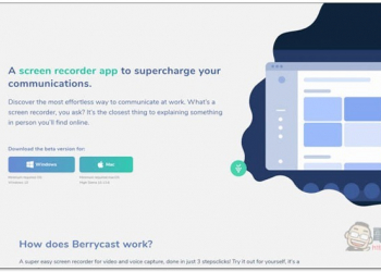 Berrycast 免費螢幕錄影工具 錄影完後直接上傳雲端，讓你能快速分享給別人 - 電腦王阿達