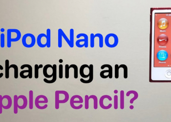 國外實測發現， iPod nano 7 可為 Apple Pencil 進行充電