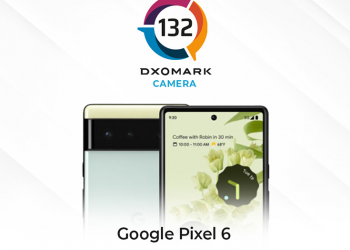 Google Pixel 6 DXOMARK 相機評測成績揭曉：總分 132 分名列前段班