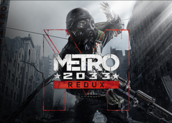 慶祝《Metro 2033》15周年紀念，《Metro 2033 Redux》 Steam 限時免費下載中