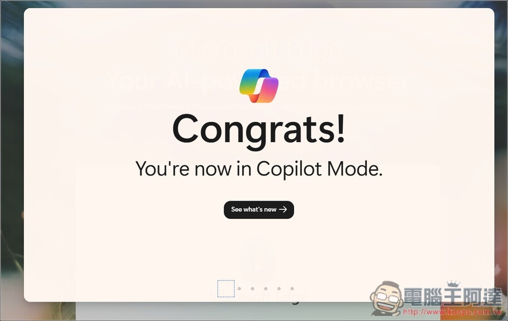 微軟為 Edge 瀏覽器加入全新 Copilot Mode，可閱讀所有網頁分頁、支援 Copilot Vision、上網搜尋等 - 電腦王阿達