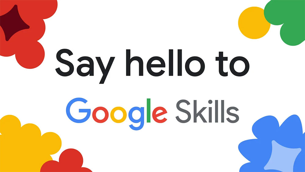 Google Skills 線上學習平台推出，擁有 3 千門課程和實驗可供使用 - 電腦王阿達