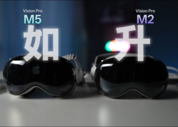 更換 M5 處理器的新 Vision Pro 有哪些升級？答案是「如升」